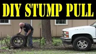 SIMPLE TRICK - stump pulling using a log chain, tire, and a vehicle