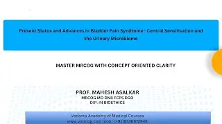 Bladder Pain Syndrome - Urogynaecology Module - MRCOG