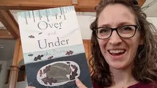 Over and Under the Snow by Kate Messner