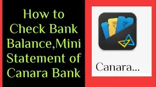 How To Check Bank Balance,Mini Statement of Canara bank.