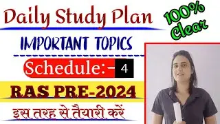 ras exam daily study plan |schedule-4 #ras2024 #rassyllabus #rasstudy