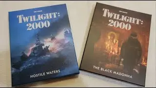 Twilight: 2000 Hostile Waters & The Black Madonna Unboxing
