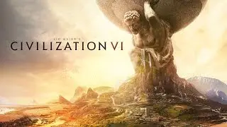 CIVILIZATION VI  - Live Stream
