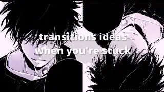 [alight motion tutorial] transitions ideas when you're stuck