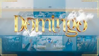 ☁🤝🏻☁ Servicio Dominical  | Cristo Vive Escobedo NL