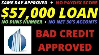 $57000 BUSINESS LOAN NO CREDIT CHECK | BEST BAD CREDIT BUSINESS LOANS | BUSINESS LOANS REVIEW