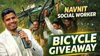 Navnit Social Worker Bycycle🚲giveaway#socialwark #helpthemfoundation #humanity #youtubevideos #video