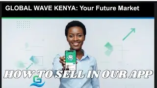 How To Become A Seller In Global Wave Store Kenya 