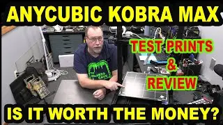 Обзор Anycubic Kobra Max — тестовые отпечатки