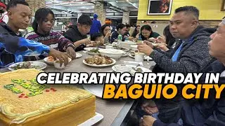 CELEBRATING BIRTHDAY IN BAGUIO CITY