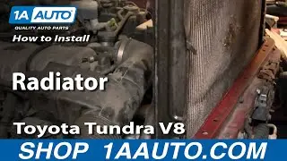 Как заменить радиатор Toyota Tundra V8 00-06