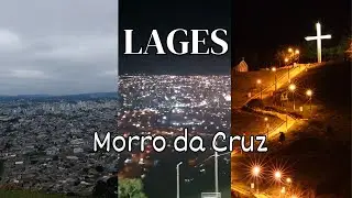 Morro da Cruz - Lages/SC - mais um passeio pela cidade!!!!