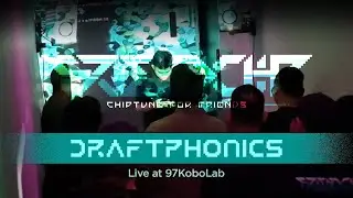 Draftphonics Live at Friendchip 5 (at 97KoboLab Pasar Santa)