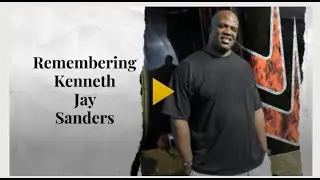 Remembering Kenneth Sanders