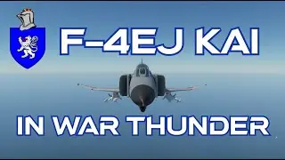 F4-EJ Kai In War Thunder : A Basic Review