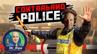 Contraband Police Teil 1