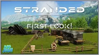 Stranded: Alien Dawn |First Look|