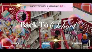 BACK TO SCHOOL HYGIENE SHOPPING  2024 | “COLLEGE GIRLY EDITION” ✰