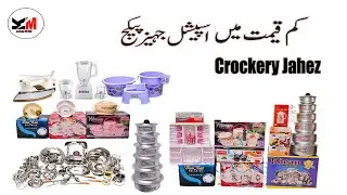 Customer Buy  crockery ll Jahez ka Saman ll All items crockery 2020
