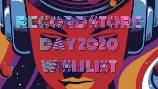 MY RSD 2020 WISH LIST