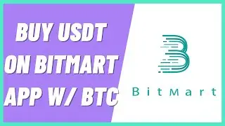 Как купить USDT в приложении BitMart за биткоины (BTC) &mdash; БЫСТРОЕ И ПРОСТОЕ руководство