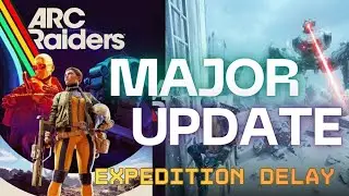 Everything You Need To Know About The Arc Raiders Update