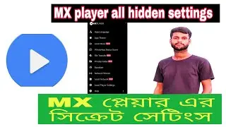Mx player all secret settings.