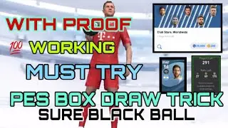PES BOX DRAW TRICK WITH PROOF  | 💯 WORKING | MUST TRY | PHOENIX MASTER