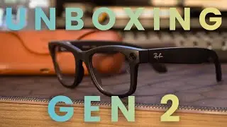 Unboxing the new Ray Ban Meta AI Gen 2 Glasses