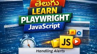 How to Handle Alerts in Playwright JavaScript (Telugu) - Part 1 | Simple & Confirmation Alerts