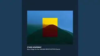River Village Sun (Space Motion Remix)