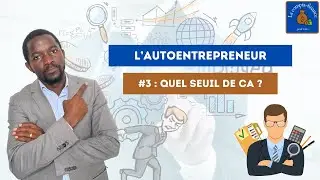 #3 la microentreprise : quel seuil de CA ?