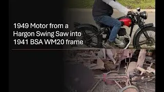 Hargon Swing Saw to WM20 motorbike #bsa #bsatrickyclasses #bsarmy