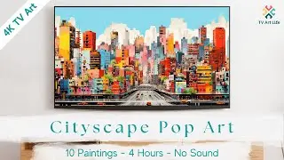 Nostalgic Cityscape Pop Art Paintings In 4k! 4 Hours Of Relaxing Tv Art. No Sound, Just Pure
