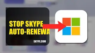 How To Stop Skype Auto Renewal 2025 (2026)