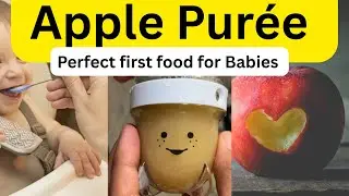 🍎 APPLE PUREE FOR BABIES | 6+ MONTHS | Babies First Food 👶❤️