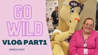 Go Wild Vlog #1 2023