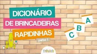 Dicion&aacute;rio de Brincadeiras Rapidinhas Tempojunto - ABC