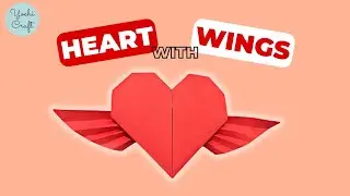 Origami Heart with Wings | Easy Origami Heart [YochiCraft]