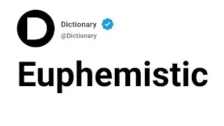 Euphemistic Meaning In English