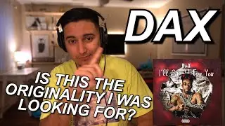 DAX'S BIGGEST CRITIC REACTS - LOVE HURTS | IS IT ENOUGH TO SWAY ME?