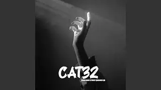 Cat32 (feat.Dark Street & Qbaloch QB)