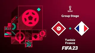 FIFA 23 World Cup | Group D Match Day 3 | Tunisia vs France