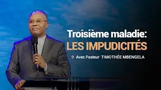 Les 13 maladies du coeur de l'homme (10) | Pasteur Timoth&eacute;e MBENGELA
