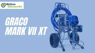 Pulvérisateur Graco Mark VII XT - Présentation