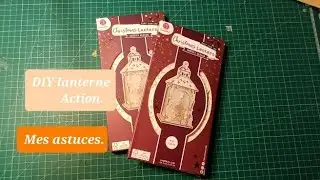 DIY lanterne de Noël Action. Mes astuces. Mon avis.