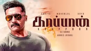 EXCLUSIVE: Suriya's Kaappan Movie Shooting Update! | Mohanlal | Arya - Filmy Focus - Tamil