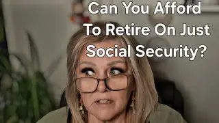If Social Security Is All You Have, Watch This!