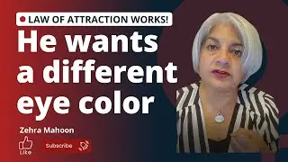 Can he change his eye color using the Law of Attraction and the Teachings of Abraham? | ZMAHOON