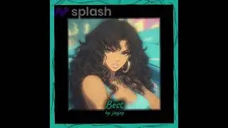 Best ఌ by: jayjay #splash #roblox #music
